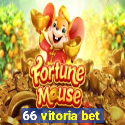 66 vitoria bet